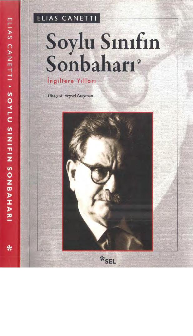 Soylu Sınıfın Sonbaharı - Elias Canetti