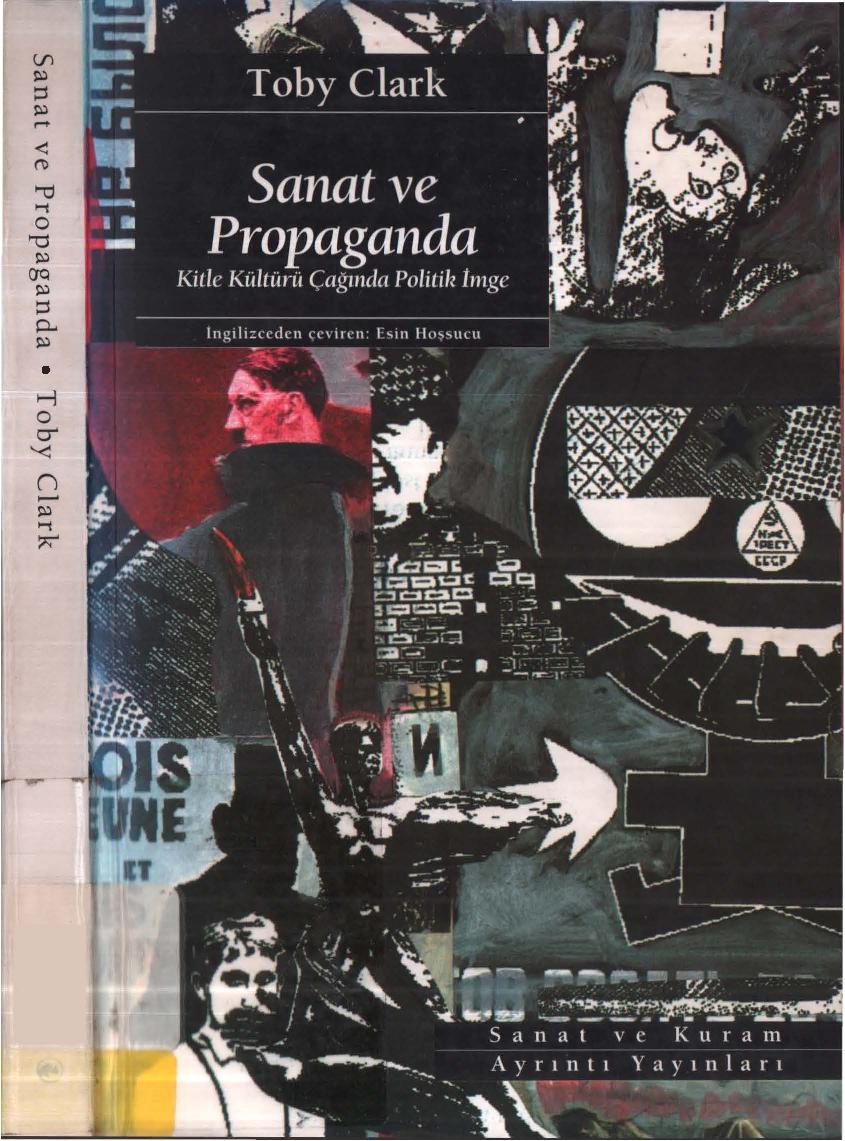 Sanat ve Propaganda - Toby Clark